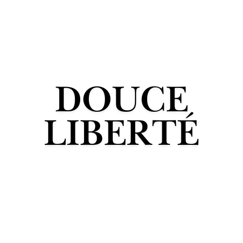 DOUCE LIBERTE